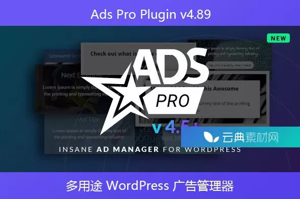 Ads Pro Plugin 4.89 – WordPress多用途广告管理插件