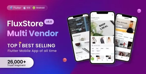 Fluxstore Multi Vendor 6.3.0 – Flutter多商户电商App – WordPress主题