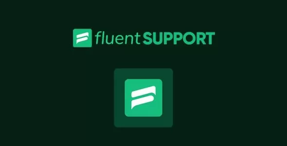 Fluent Support Pro 2.3.1 – WordPress 客户支持插件